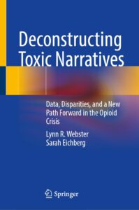 Deconstructing Toxic Narratives by Lynn R. Webster