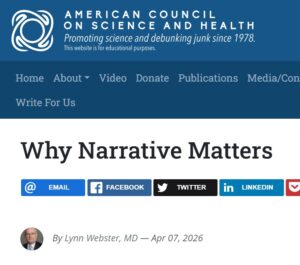 ACSH Why Narrative Matters
